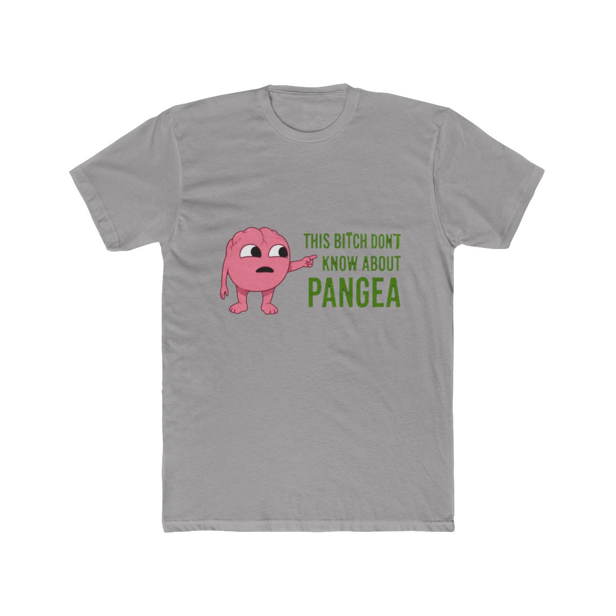 Lil Dicky Brain This Bitch Don't Know About Pangea - Official Creator merchandise
